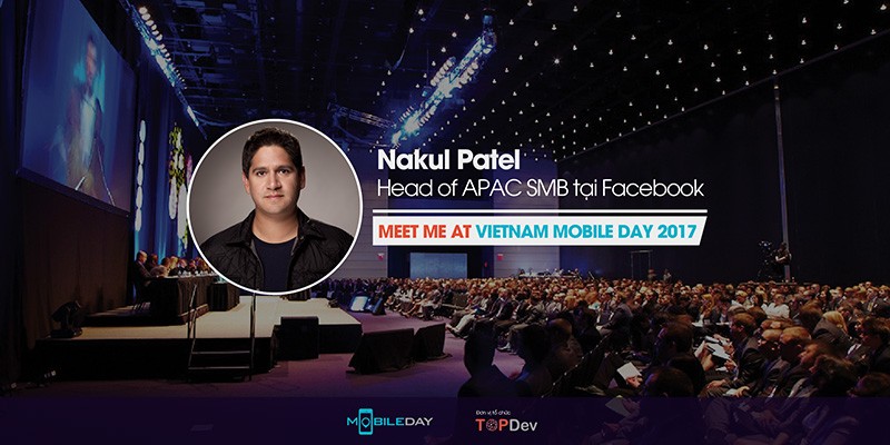 Facebook sẽ có đại diện tham dự Vietnam Mobile Day 2017