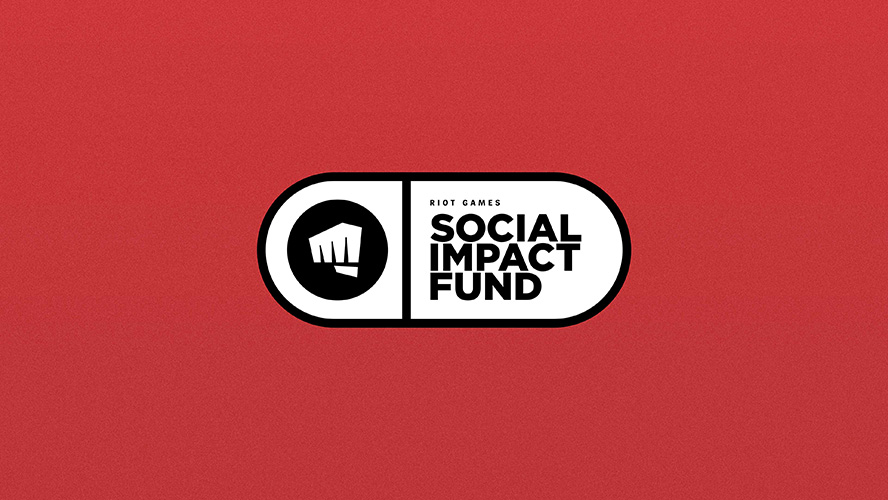 Quỹ Tác Động Xã Hội Riot Games (Riot Games Social Impact Fund)