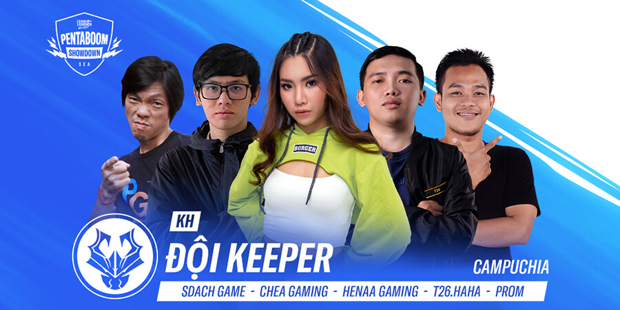 Thành viên đội tuyển Campuchia: SDACH GAME, Chea Gaming, Henaa Gaming, Prom và T26.haha.
