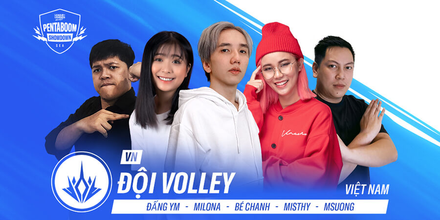 Thành viên đội tuyển Việt Nam: Đấng YM, Bé Chanh, Milona, ​​Misthy và Msuong.