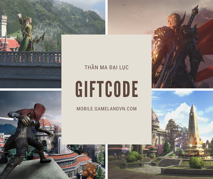 GameLandVN Mobile tặng 100 giftcode Thần Ma Đại Lục