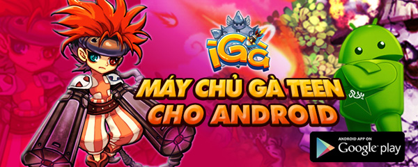 iGà tặng giftcode đón máy chủ mới Gà Teen - Ảnh 2