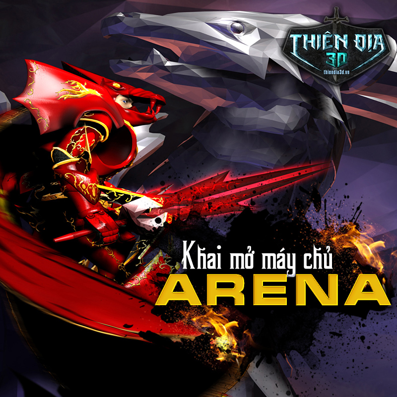 Tặng giftcode Thiên Địa 3D máy chủ Arena