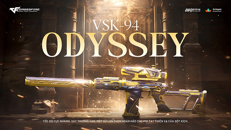 VSK-94 Odyssey và ưu đãi giảm giá 50%