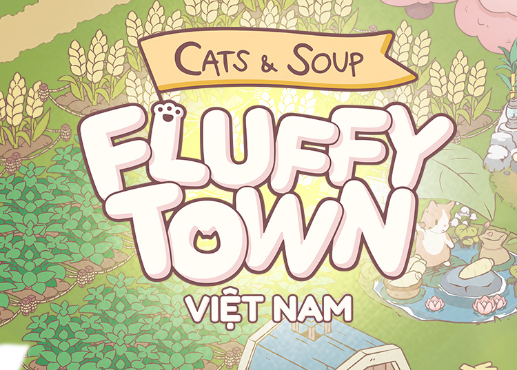 Cats & Soup: Fluffy Town sắp ra mắt tại Việt Nam