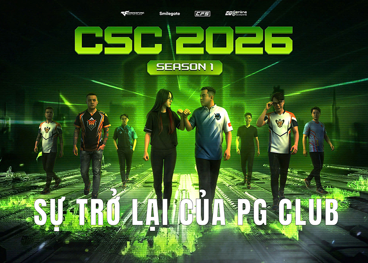 Sự trở lại của binh đoàn PG tại CSC 2026 Season 1