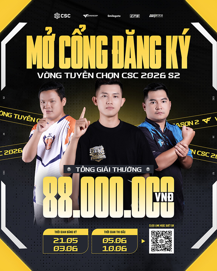 Vòng tuyển chọn CSC 2026 Season 2 mở đăng ký