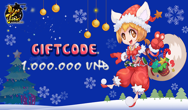 Nhanh tay nhận giftcode Ngạo Thiên vui Giáng Sinh