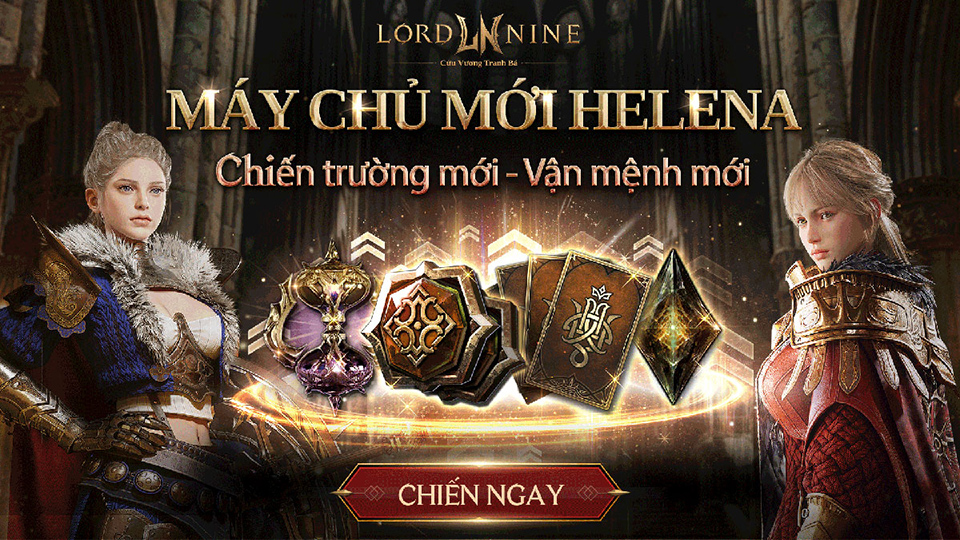 Lordnine mở máy chủ Helena, tặng quà gần 200 triệu đồng