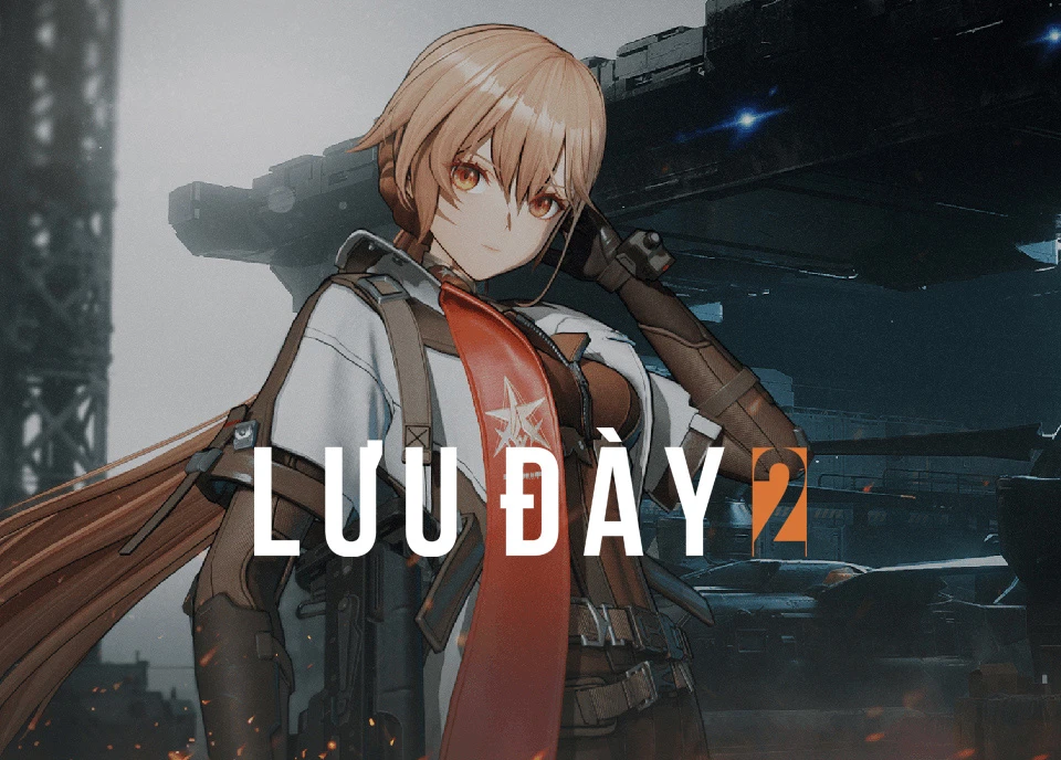 Girls' Frontline 2: Lưu Đày chính thức ra mắt tại Việt Nam