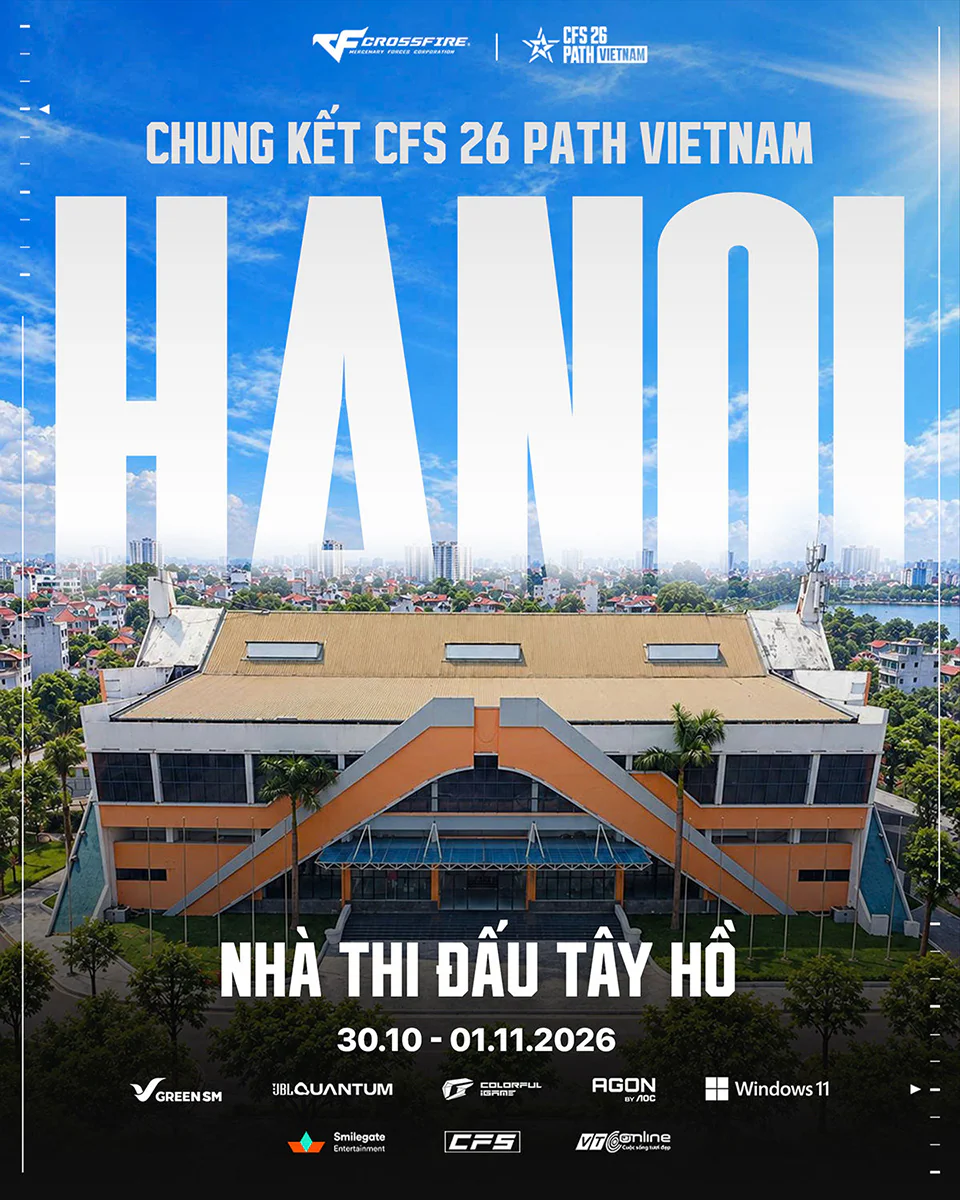 Chung kết CFS 26 Path Vietnam mở cửa tự do tại Hà Nội
